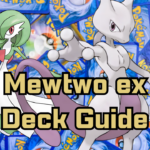 Mewtwo ex Deck Guide