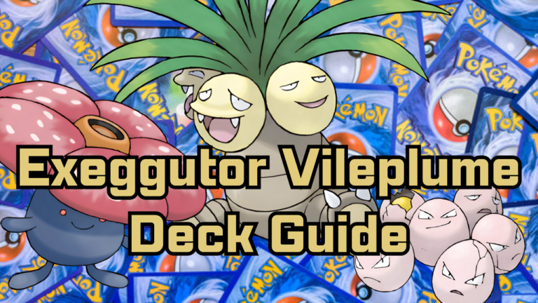 Exeggutor Vileplume Deck Guide