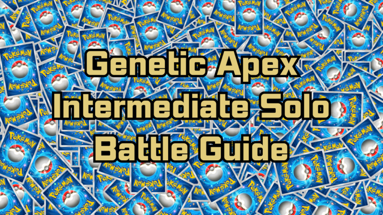 Genetic Apex Intermediate Solo Battle Guide