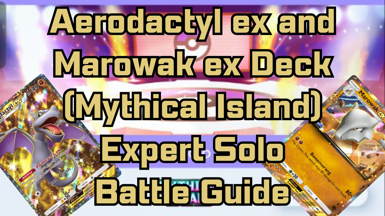 Aerodactyl ex and Marowak ex Deck (Mythical Island)