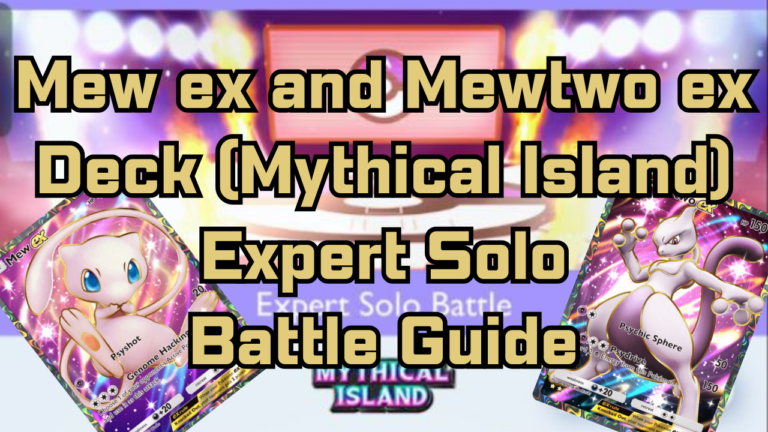 Mew ex and Mewtwo ex Deck (Mythical Island)